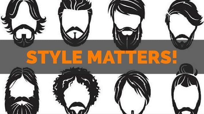STYLE MATTERS! (Hairstyle + Beard style) - Follicle Booster